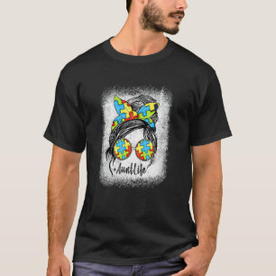 Autie Tante Leben Unordentlicher Knoten Gebleichte T-Shirt