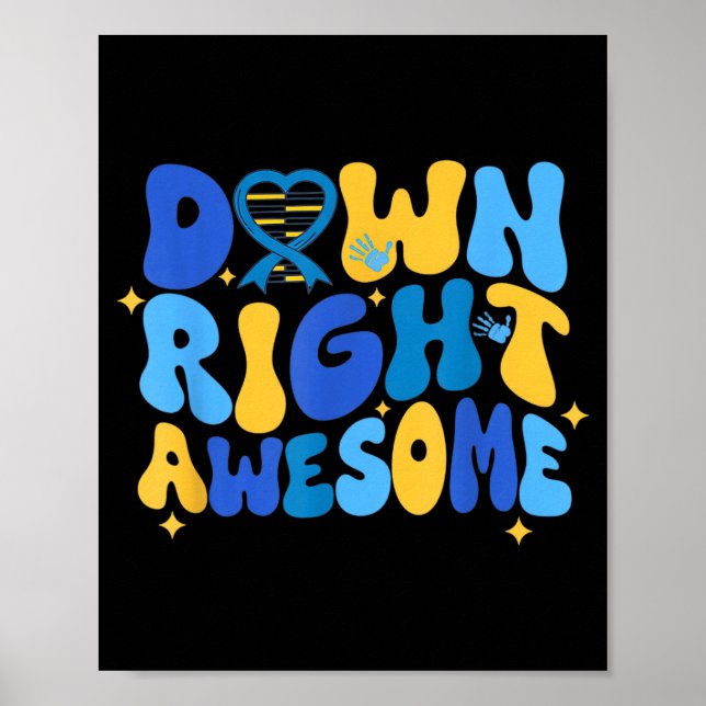 Autism adhd down syndrome awareness 321 down right poster (Vorne)