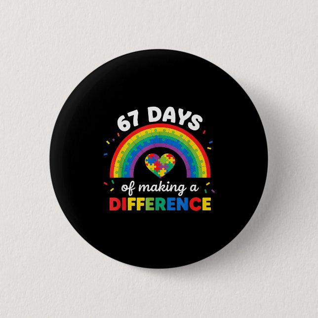 Autism Awareness 67 Days Of Making A Difference 6  Button (Vorderseite)