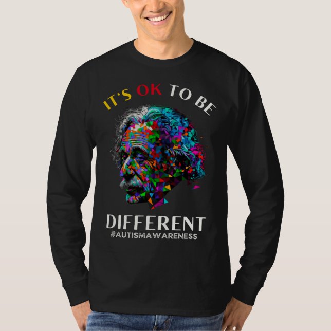 Autism Awareness Acceptance Science Ok To Be Diffe T-Shirt (Vorderseite)