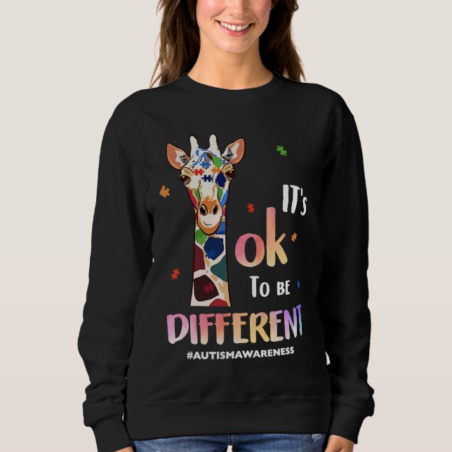 Autism Awareness Acceptance Women Kid Its Ok To Be Sweatshirt (Vorderseite)