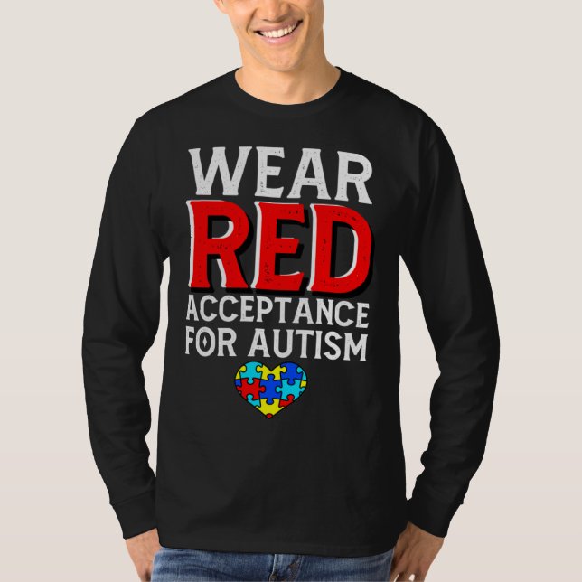 Autism Awareness April Wear Red Acceptance for Aut T-Shirt (Vorderseite)