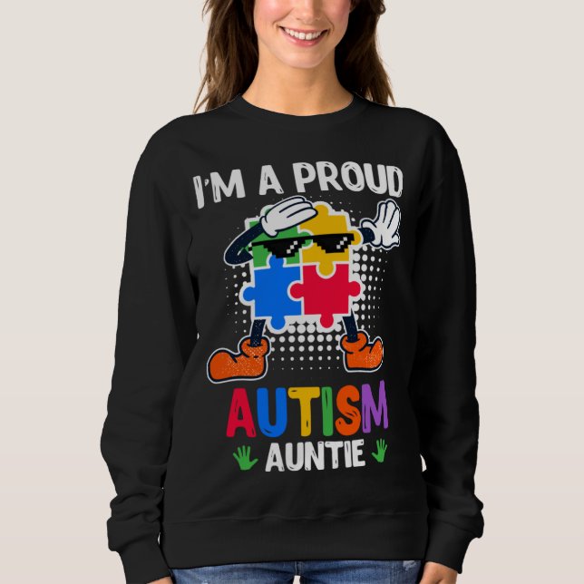 Autism Awareness Aunt Autistic Child Diversity  2 Sweatshirt (Vorderseite)