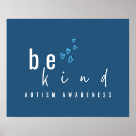 autism awareness be kind blue hearts modern  poster