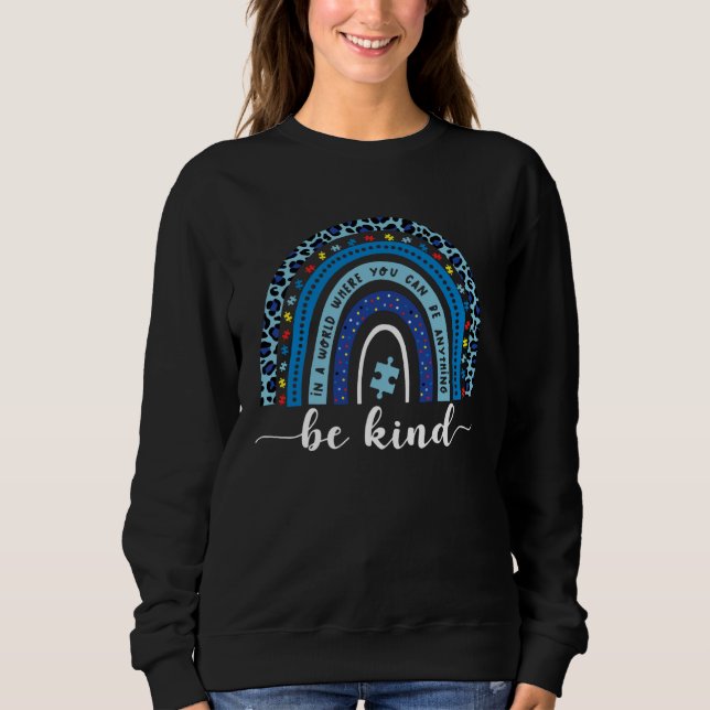 Autism Awareness Be Kind Rainbow Puzzle Piece For  Sweatshirt (Vorderseite)