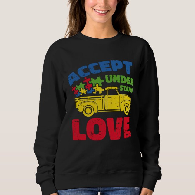 Autism Awareness Boys Girls Accept Understand Love Sweatshirt (Vorderseite)