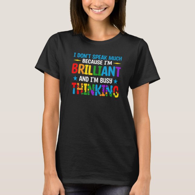 Autism Awareness Boys I Don't Speak Much I'm Busy  T-Shirt (Vorderseite)