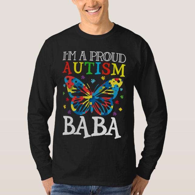 Autism Awareness Butterfly I'm a Proud Autism Baba T-Shirt (Vorderseite)