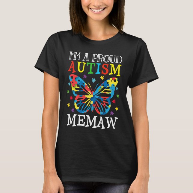 Autism Awareness Butterfly I'm a Proud Autism Mema T-Shirt (Vorderseite)