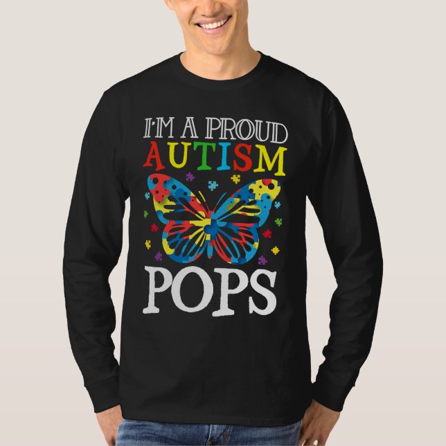 Autism Awareness Butterfly I'm a Proud Autism Pops T-Shirt (Vorderseite)