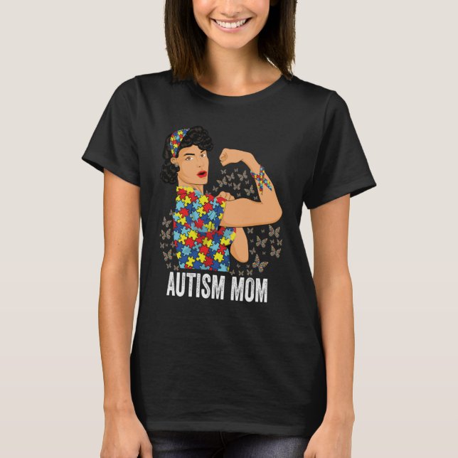 Autism Awareness Day Strong Woman Autism Mom  1 T-Shirt (Vorderseite)