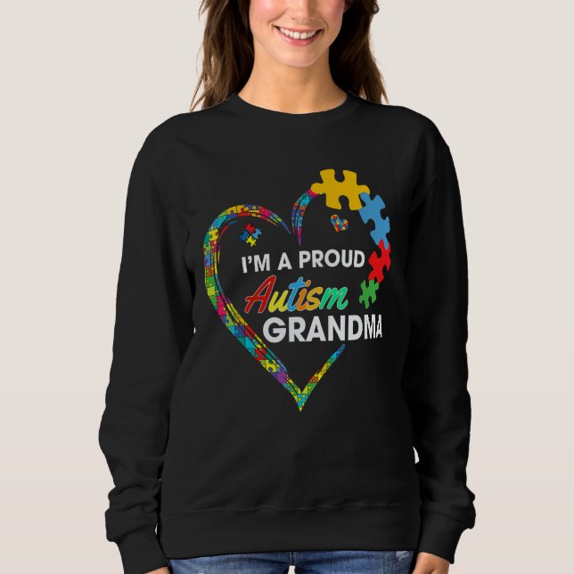 Autism Awareness  I m A Proud Grandma Love Puzzle  Sweatshirt (Vorderseite)
