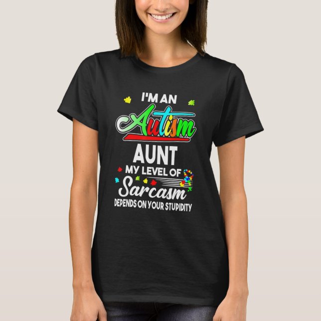 Autism Awareness I'm An Autism Aunt Shirt (Vorderseite)