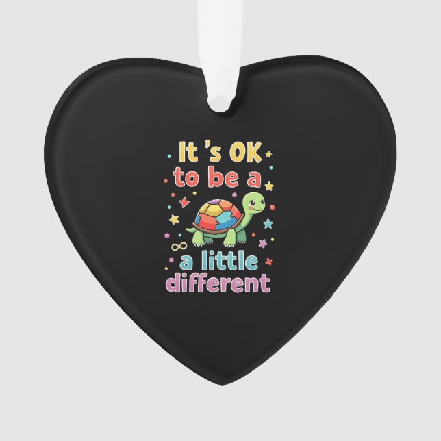 Autism Awareness It's Ok To Be A Little Different  Ornament (Vorderseite)