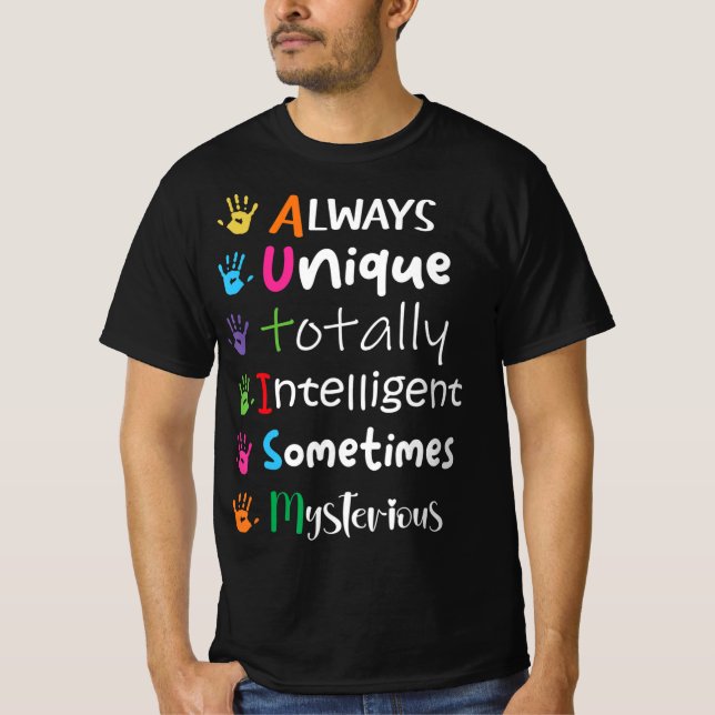 Autism Awareness Kindness  Always Unique Totally  T-Shirt (Vorderseite)