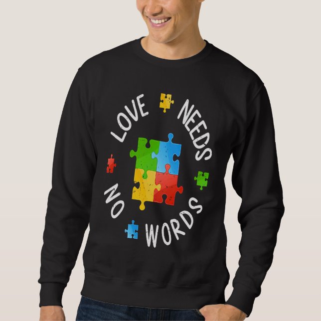 Autism Awareness Month Love Need No Words Puzzle M Sweatshirt (Vorderseite)