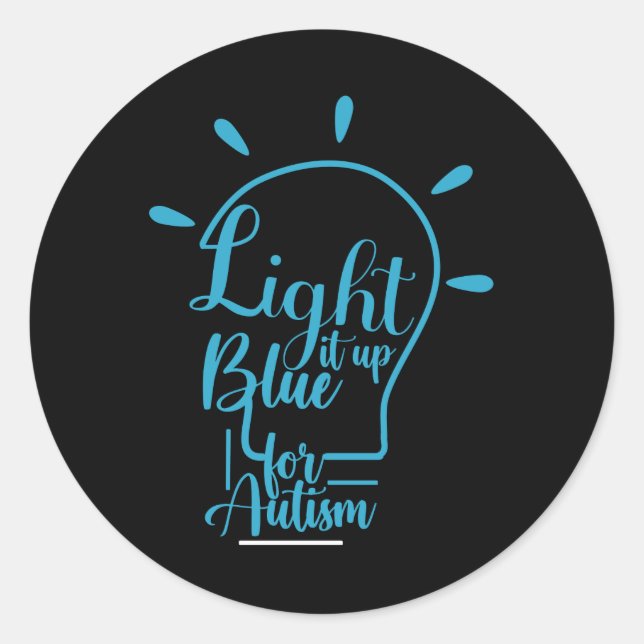 Autism Awareness Month Support Light It Up Blue Runder Aufkleber (Vorderseite)