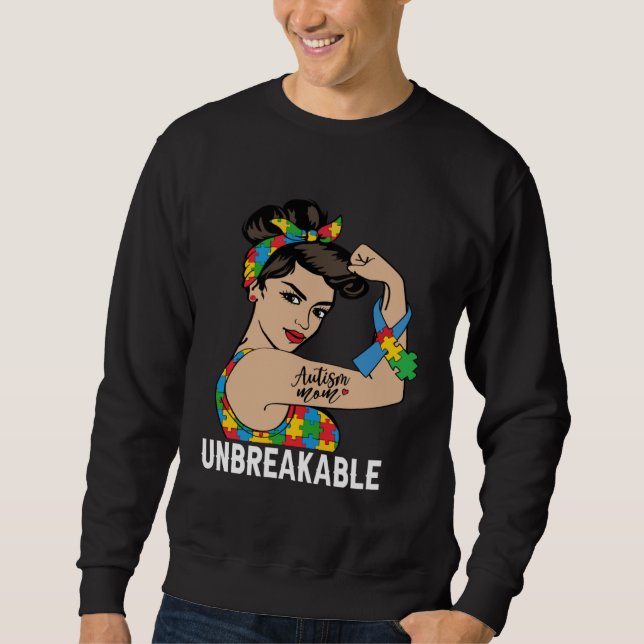 Autism Awareness Mother Mom Unbreakable Strong Wom Sweatshirt (Vorderseite)