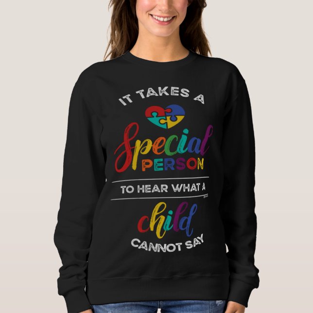 Autism Awareness Puzzle It Takes a Special Person  Sweatshirt (Vorderseite)