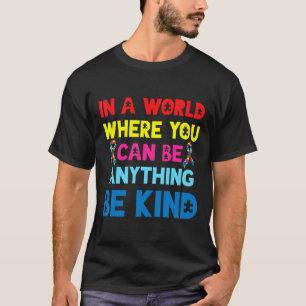 Autism Awareness Ribbon Month Be Kind T-Shirt