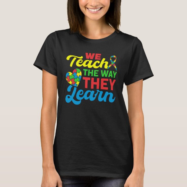 Autism Awareness School Teaching Proud Autism Teac T-Shirt (Vorderseite)