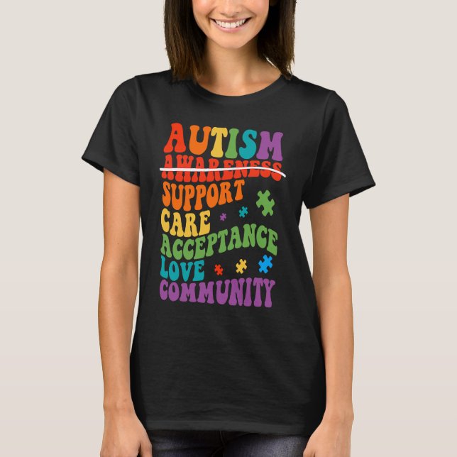 Autism Awareness Support Care Acceptance Ally Groo T-Shirt (Vorderseite)
