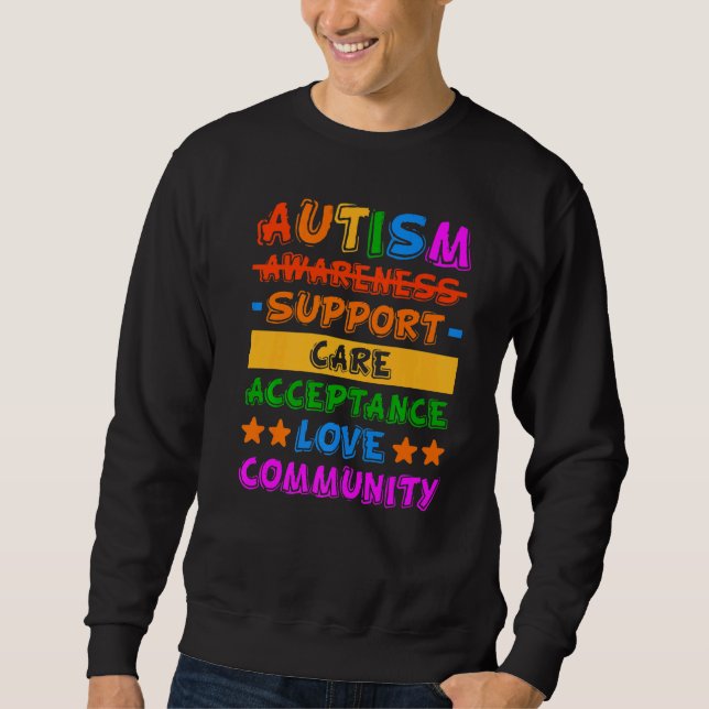 Autism Awareness Support Care Acceptance Sweatshirt (Vorderseite)