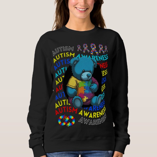 Autism Awareness Teddy Bear For Teacher Autism Mom Sweatshirt (Vorderseite)