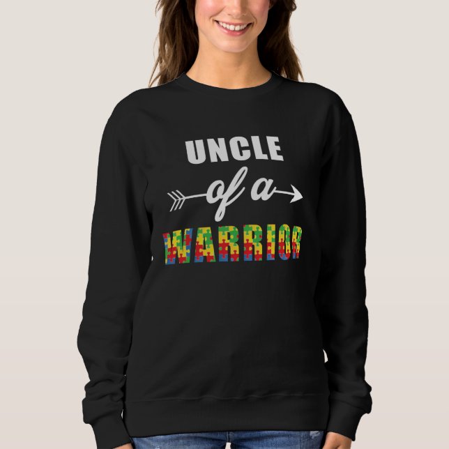 Autism Awareness Uncle Of A Warrior Familly Matchi Sweatshirt (Vorderseite)