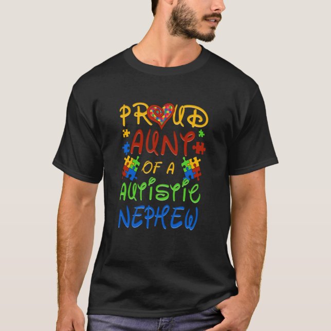 Autism Awareness Wear Proud Aunt Of Nephew Men Wom T-Shirt (Vorderseite)
