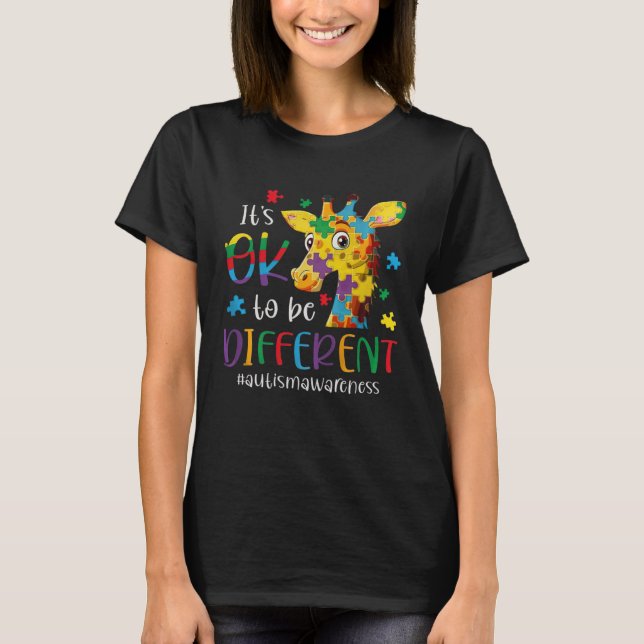 Autism Awareness  Women Kid Its Ok To Be Different T-Shirt (Vorderseite)