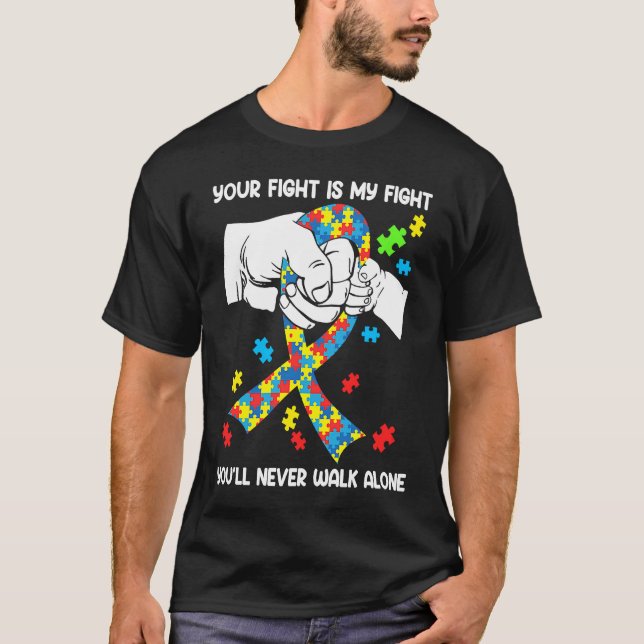 Autism Awareness You Will Never Walk Alone Support T-Shirt (Vorderseite)
