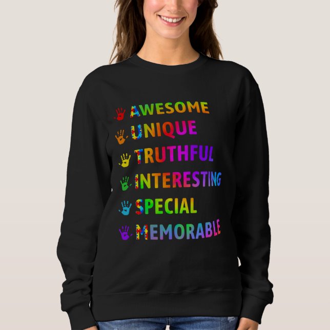 Autism Awesome Unique Special Autism Awareness Mon Sweatshirt (Vorderseite)