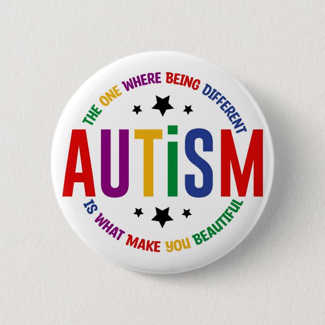 Autism: Being Different Makes You Beautiful Pin  Button (Vorderseite)