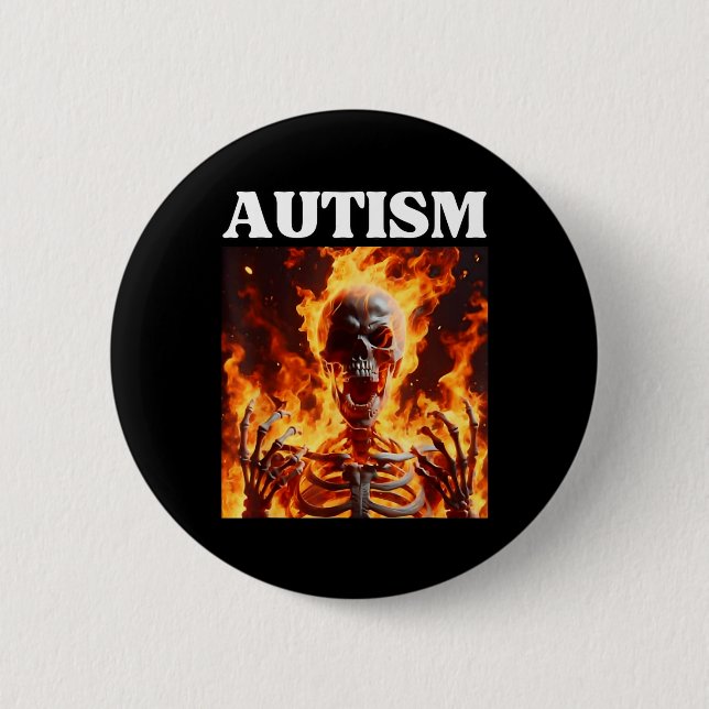 Autism Funny Cringe Edgy Hard Skeleton Meme Flames Button (Vorderseite)