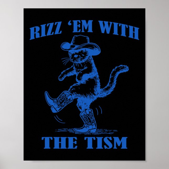 Autism Funny Rizz Em Funny Cat Rizz Em mit Ti Poster (Vorne)