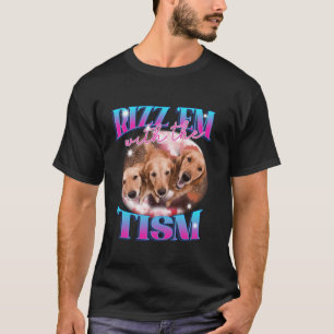 Autism Funny Rizz Em mit dem Tism Dog Meme Autist T-Shirt