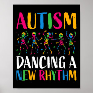 Autism Funny Skeleton Tanz Neuer Rhythmus Autismus Poster
