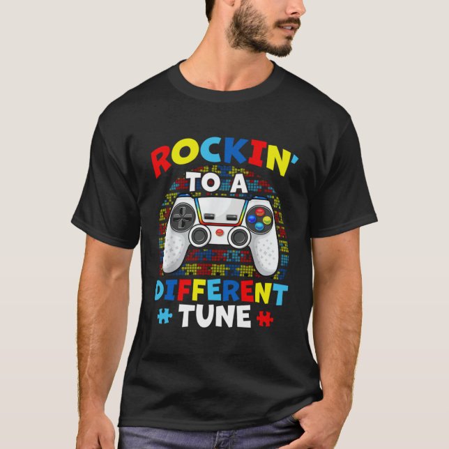 Autism Game  Rocking To A Different Tune For Gamer T-Shirt (Vorderseite)