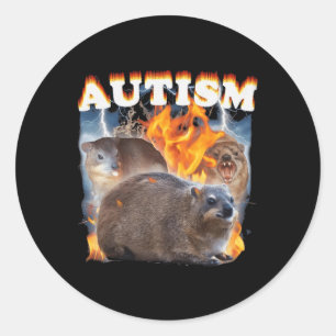 Autism Hyrax Funny Meme Runder Aufkleber