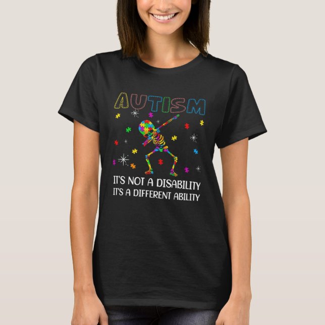 Autism it s a different ability  Dabbing skeleton  T-Shirt (Vorderseite)