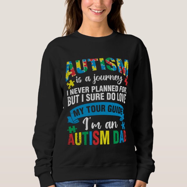 Autism Journey Tour Guide Mom Support Autistic Awa Sweatshirt (Vorderseite)