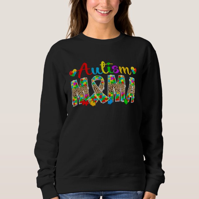 Autism Mama Leopard Autism Awareness Month Autism  Sweatshirt (Vorderseite)