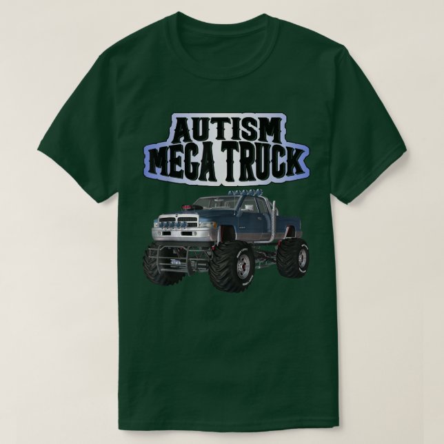 Autism Mega Truck  T-Shirt (Design vorne)