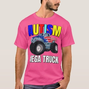 Autism Mega Truck zerdrückt Autismus Sensibilisier T-Shirt