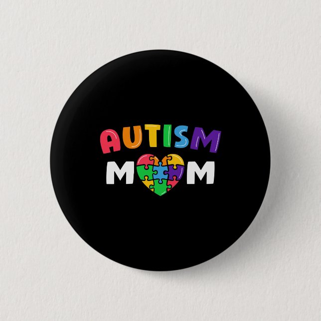 Autism Mom Autism Awareness Gift  Button (Vorderseite)