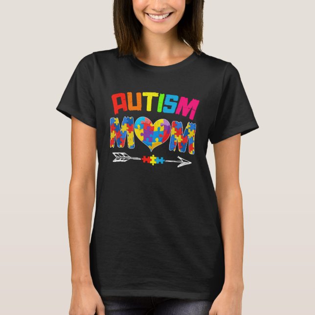 Autism Mom Mother s Day Women Autism Awareness Mon T-Shirt (Vorderseite)