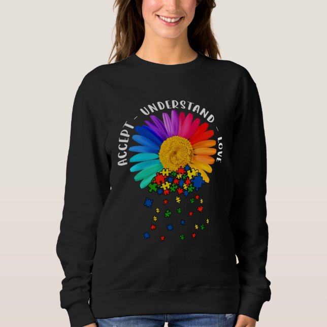 Autism Mom Support Floral Autism Awareness Daisy F Sweatshirt (Vorderseite)