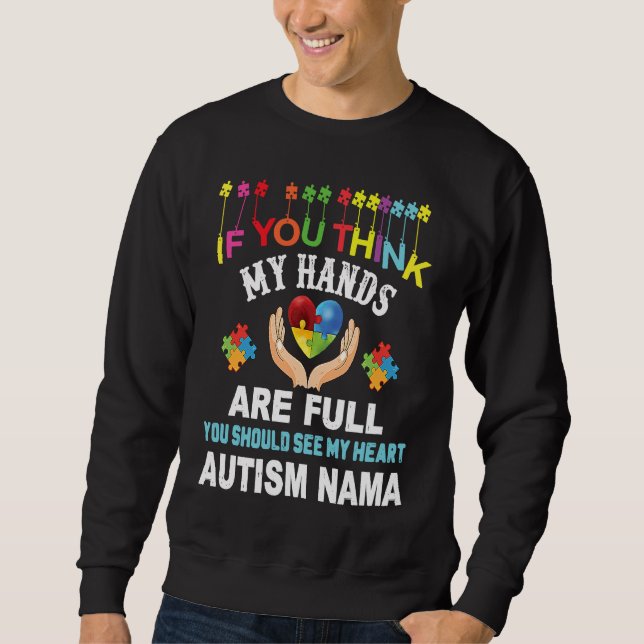 Autism Nama Autism Awareness Love Heart Puzzle Pie Sweatshirt (Vorderseite)