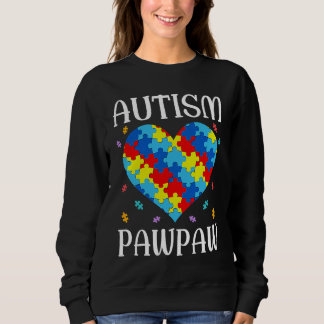 Autism Pawpaw Matching Family Heart Autism Awarene Sweatshirt